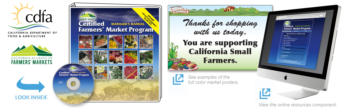California Department of Food and Agriculture (CDFA) Certified Farmers’ Market Manager’s Manual