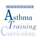 National Asthma Training Curriculum for the American Academy of Allergy, Asthma, and Immunology (AAAAI)
